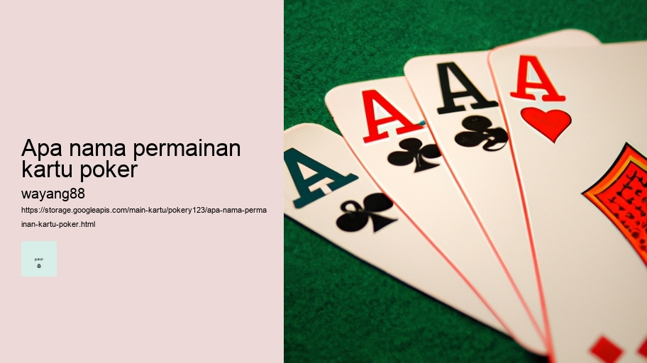 apa nama permainan kartu poker