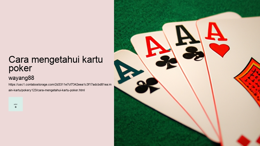 cara mengetahui kartu poker