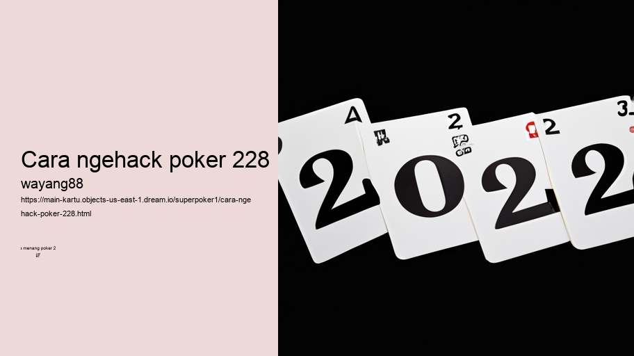 cara ngehack poker 228