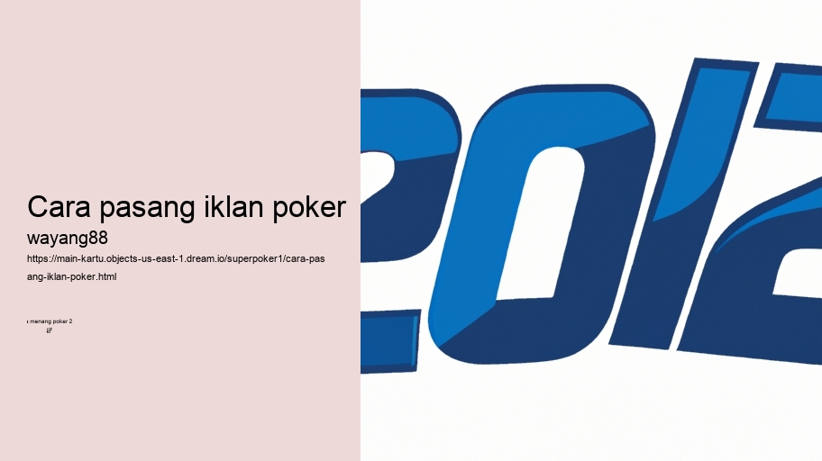 cara pasang iklan poker