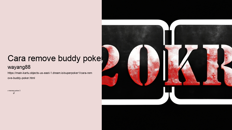 cara remove buddy poker